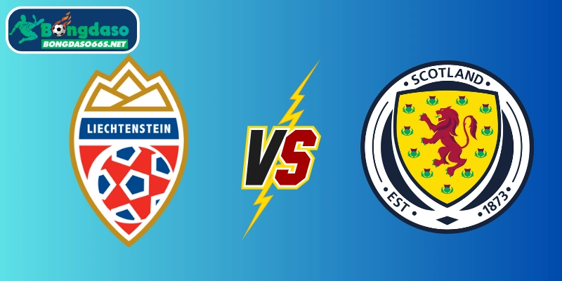Soi kèo Liechtenstein vs Scotland – Giao hữu quốc tế, 23:00 ngày 09/06/2025